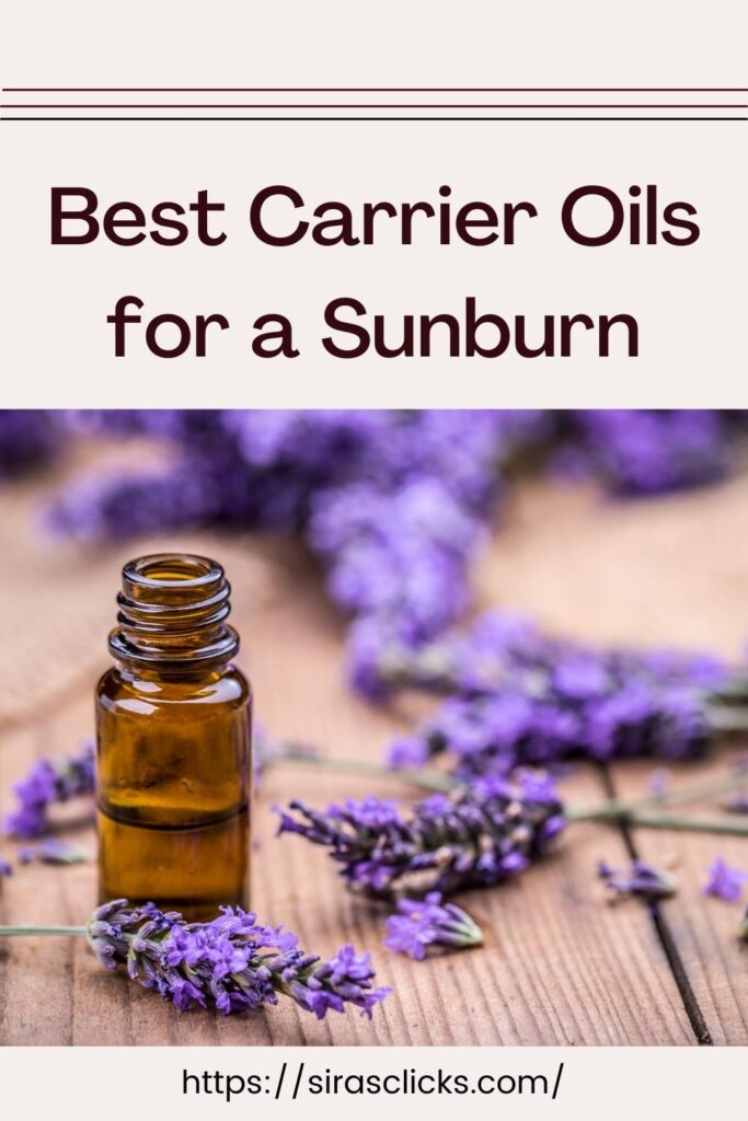 Carrier oils for sunburn