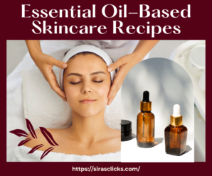 Essential Oil-Based Skincare Recipes | Blends for Skincare