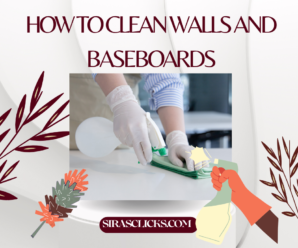 How to Clean Walls and Baseboards | Wall Cleaning Tips